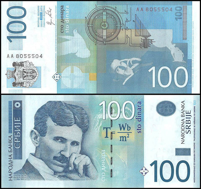 2013 Serbia 100 Dinara "Nikola Tesla" World Currency , Uncirculated