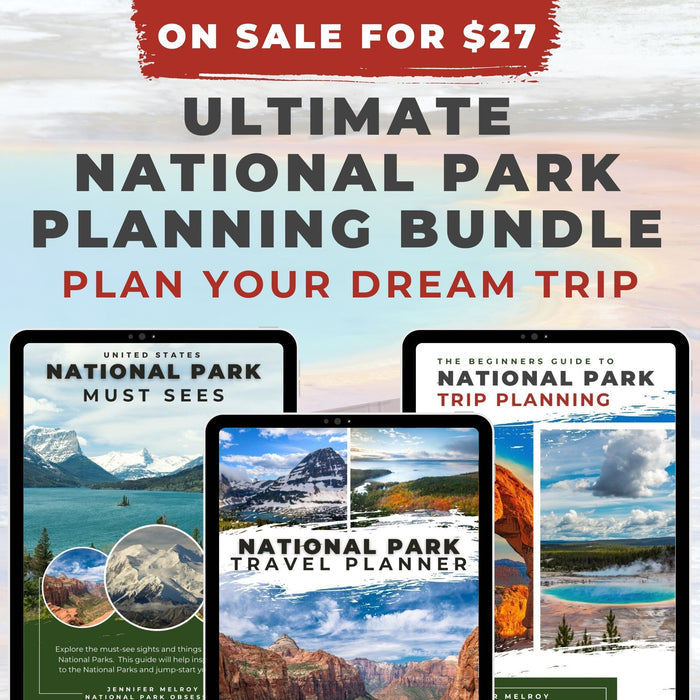 Ultimate National Park Travel Planning Bundle
