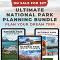 Ultimate National Park Travel Planning Bundle